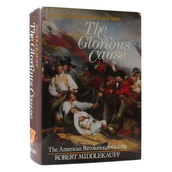 The Glorious Cause The American Revolution Hardback Book - Picture 2 of 16